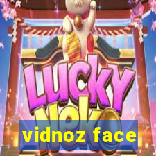 vidnoz face